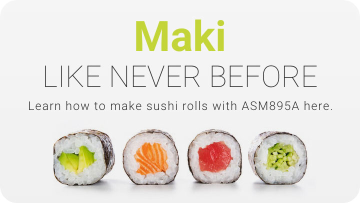 Maki Like Never Before